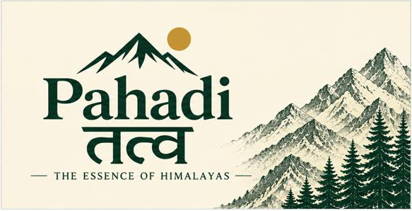 Pahadi तत्व — The Essence of Himalayas